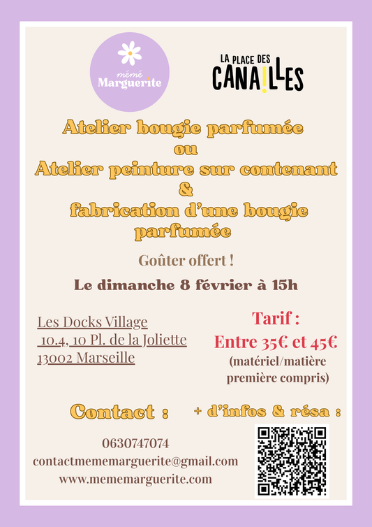 ✨Atelier bougie parfumée 🎨 08/02 - Place des canailles à Marseille